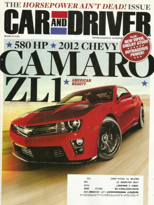 CAR & DRIVER 2012 MAR - ATS, ZL1, GT500, GS350 vs A6 3T, FISKER, BRZ vs FR-S